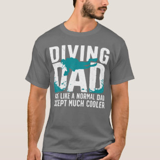 Cooles Tauchen für Papa Männer Ozean Taucher In T-Shirt