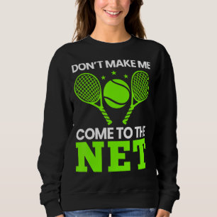 Cooles Tennis Ball Player Net Game Coach Sport Out Sweatshirt