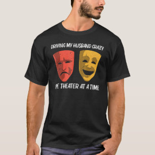 Cooles Theater für Frauen Mom Broadway Musical The T-Shirt
