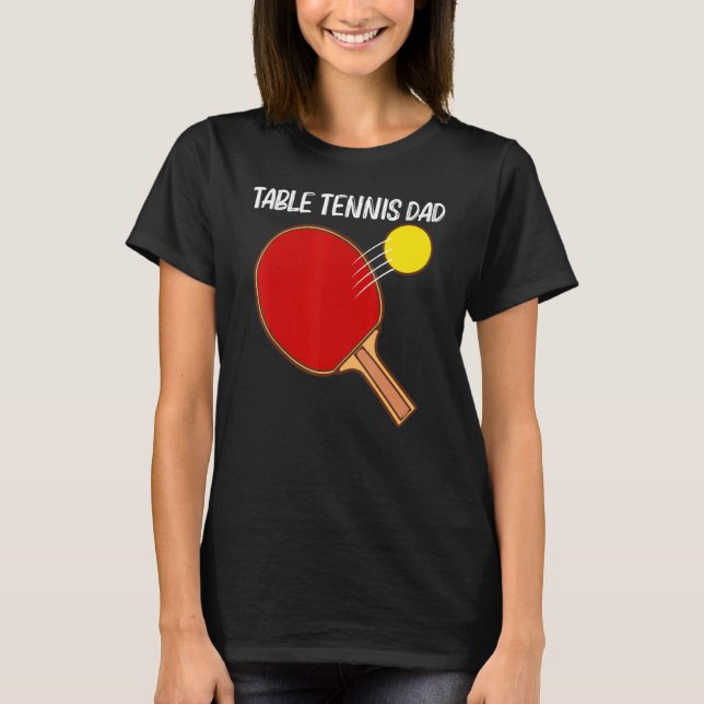 Cooles Tischtennis für Vater Pingpong Sport P T-Shirt (Vorderseite)