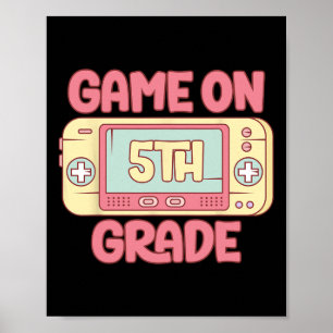 Cooles Videospiel der 5. Klasse zurück zu den Schu Poster