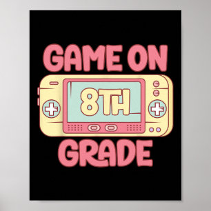 Cooles Videospiel der achten Klasse zurück zu den  Poster