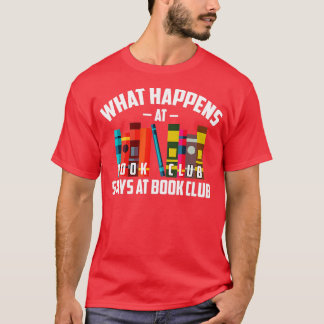 Cooles, was im Buchclub Bleibe T-Shirt