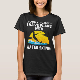 Cooles Wasserski für Damen Skifahrer T-Shirt