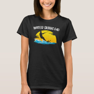 Cooles Wasserski für Vater Skifahrer Pater T-Shirt