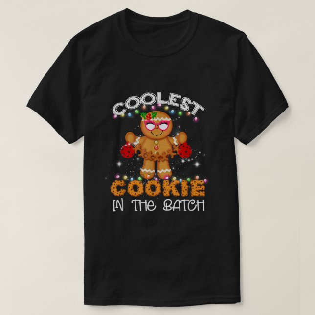 Coolest Cookie in the Christmas Batch T-Shirt (Design vorne)