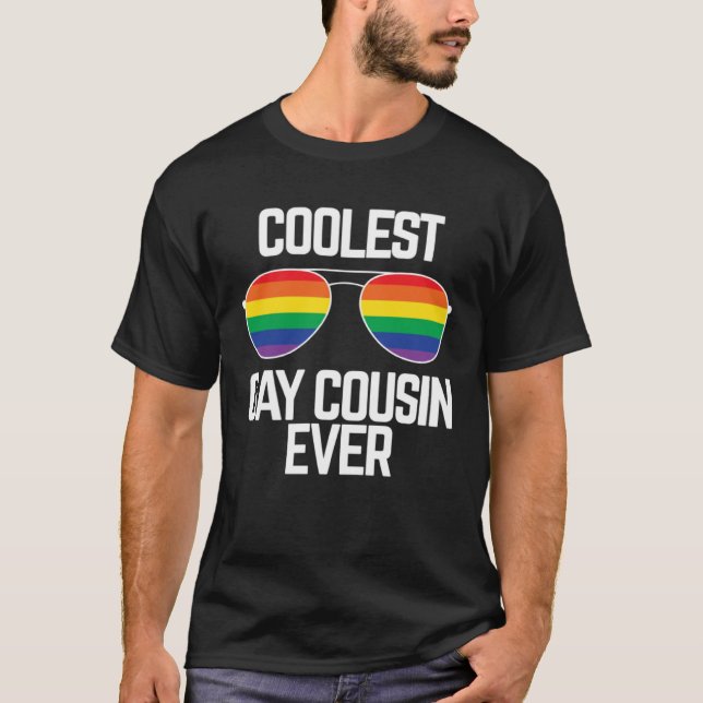 Coolest Gay Cousin Ever  Gay Pride T-Shirt (Vorderseite)