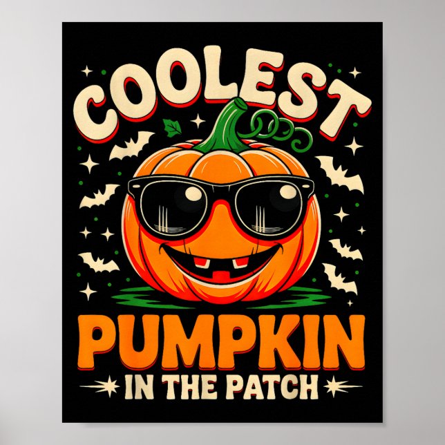 Coolest Pumpkin In The Patch Groovy Halloween For  Poster (Vorne)