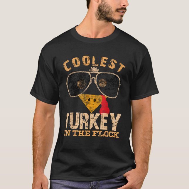 Coolest Turkey In Flock Thanksgiving Funny Turkey  T-Shirt (Vorderseite)