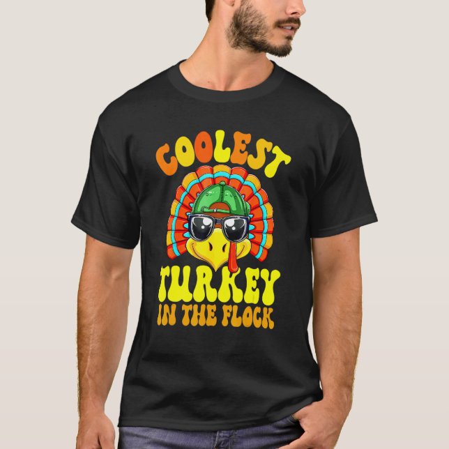 Coolest Turkey In The Flock Toddler Boys Thanksgiv T-Shirt (Vorderseite)