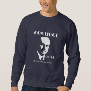 Coolidge Campaign Sweatshirt