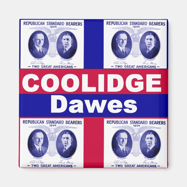 Coolidge-Dawes 1924 Magnet (Vorne)