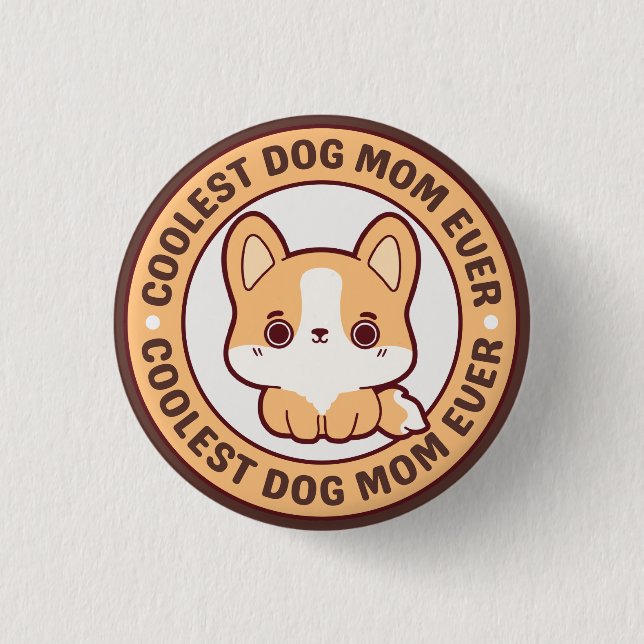 COOLSTE CORGI DOG-MAMA je Button (Vorderseite)