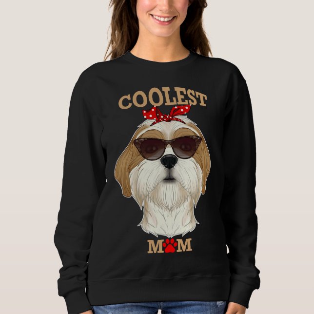 Coolste Hunde Mama I Shih Tzu Mama I Shih Tzu Sweatshirt (Vorderseite)