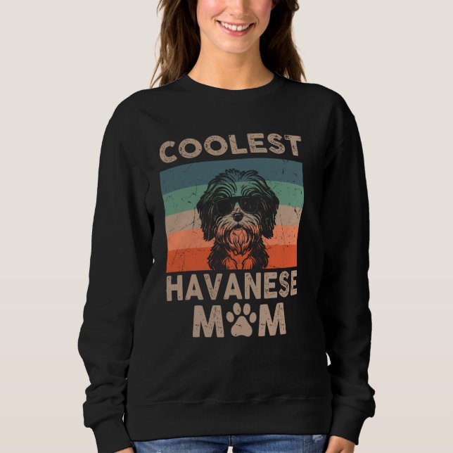 Coolste Hunde Mama Mama Geschenke für Frauen Funny Sweatshirt (Vorderseite)