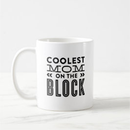 Coolste Mama auf Block | Mug Kaffeetasse