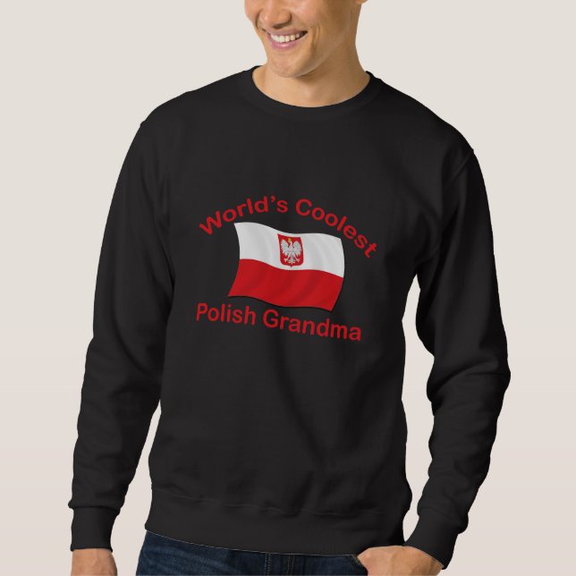 Coolste polnische Großmutter Sweatshirt (Vorderseite)