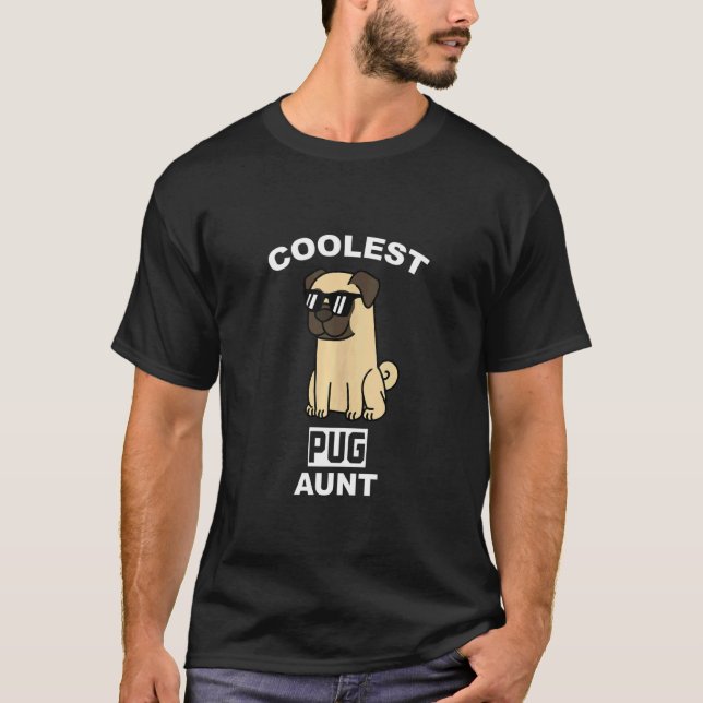 Coolste Pug-Tante Hund T-Shirt (Vorderseite)