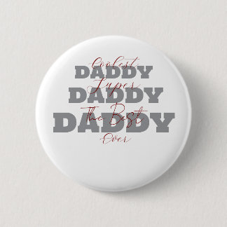 Coolster Daddy Super Daddy, der beste Daddy je Button