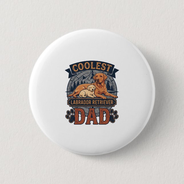 Coolster Labrador Retriever-Vater-Hund-Berg-Pfote  Button (Vorderseite)
