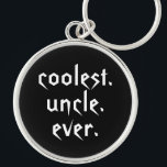 Coolster Onkel Ever Keychain im Schwarzen Schlüsselanhänger<br><div class="desc">Diese Schlüsselkette hat einen coolen Typografieentwurf,  der coolsten Onkel Ever in einem trendy weißen Schriftart auf einem schwarzen Hintergrund sagt. Vervollkommnen Sie für den besten Onkel,  den Sie kennen.</div>