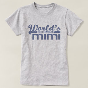 Coolstes Mimi der Welt T-Shirt