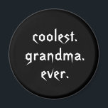 Coolstes Oma je Magnet<br><div class="desc">Dieser Magnet zeichnet sich durch ein Schwarzweiß-Text-Design aus: coolste Oma aller Zeiten - perfekt für die coolstste Oma,  die Sie kennen! Um die Hintergrundfarbe zu ändern,  klicken Sie rechts auf Anpassen.</div>