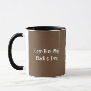 Coon Hunt mit Black & Tans Tasse