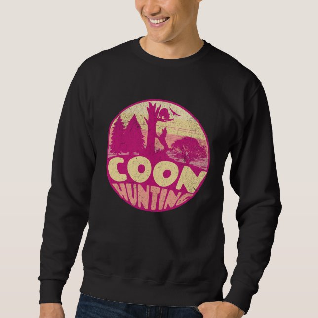 COON HUNTING   Coon Hunter  1 Sweatshirt (Vorderseite)