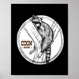 Coon Jagen Night Life Raccoon Jäger Poster