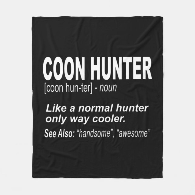 Coon Junter für Menschen, die Raccoons jagen Fleecedecke (Vorderseite)