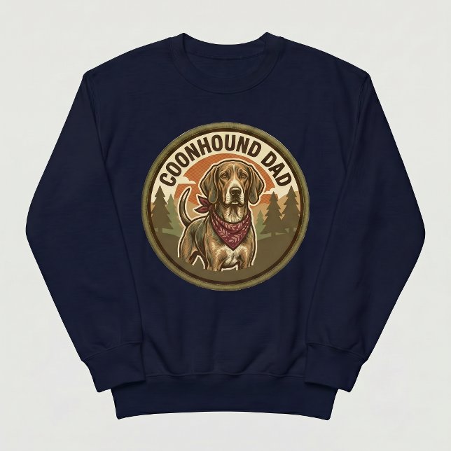 Coonhound Dad Crewneck | Hound Dog Dad Geschenk Sweatshirt (Von Creator hochgeladen)