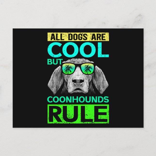 Coonhounds Rule Dog Owner Coonhound Postkarte (Vorderseite)
