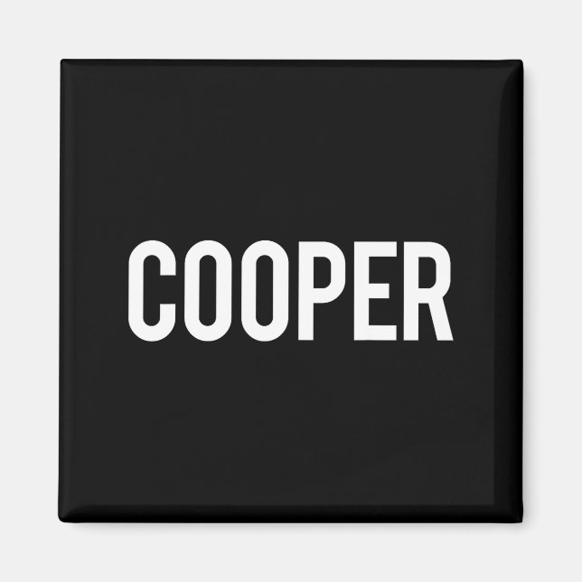 Cooper - Cool New Funny Name Fan Gift Tee  Magnet (Vorne)