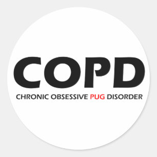 COPD - Chronische besessene Mops-Störung Runder Aufkleber