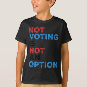 Copie de not vote ist keine Option - kühne Statur T-Shirt