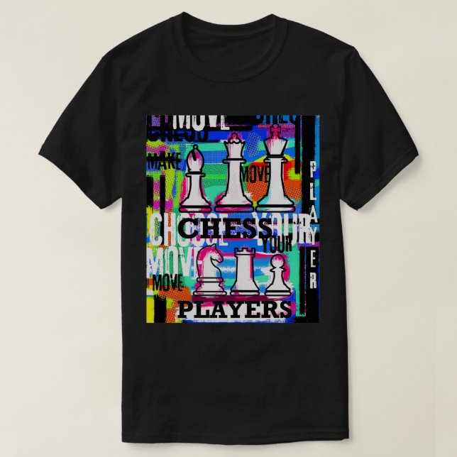 Copie de Schess Player Wählen Sie Ihre Waffe Moder T-Shirt (Design vorne)