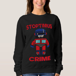 Cops and Robots mash up Sweatshirt