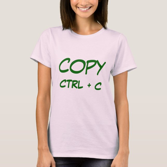 copy, CTRL, + C T-Shirt (Vorderseite)