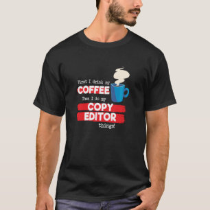 Copy Editor und Kaffeeaufwertung T-Shirt