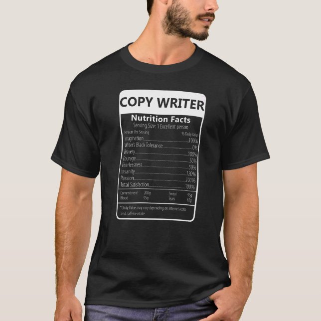 Copy Writer Nutrition Facts Sarcastic Graphic T-Shirt (Vorderseite)