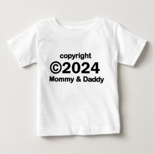 Copyright 2020 Mommy and Daddy Baby T - Shirt