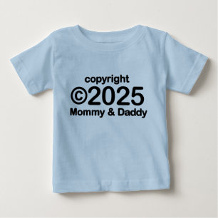 Copyright 2022 Mommy and Daddy Baby T - Shirt