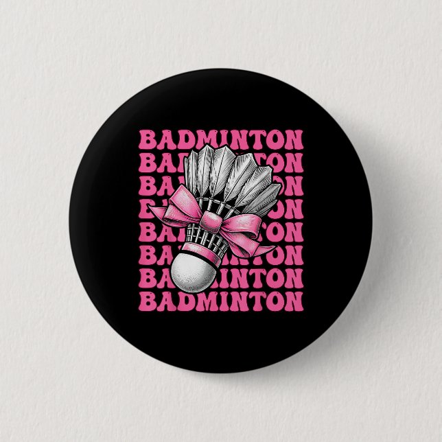 Coquette Bow Badminton Player Shuttle Girl Mama Bu Button (Vorderseite)