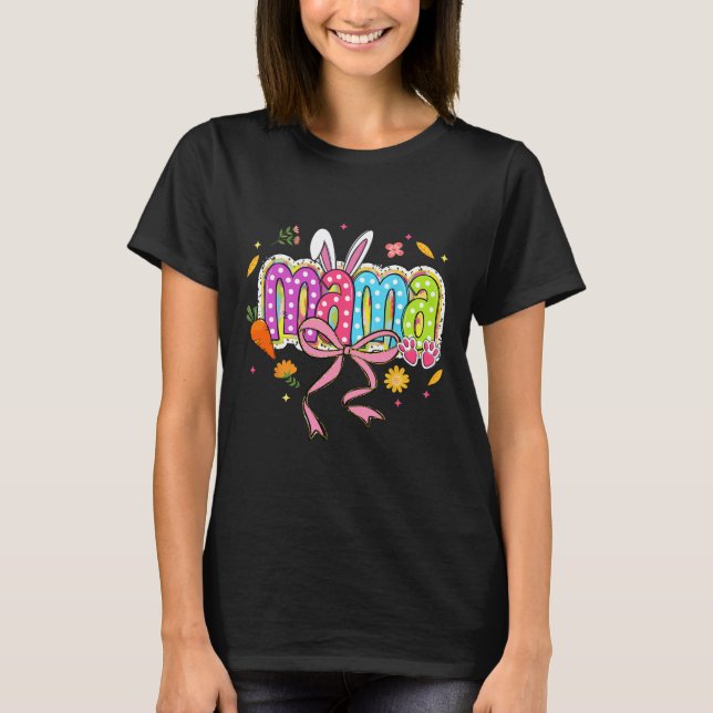 Coquette Bow Mama Bunny Easter Mama Boho Florals F T-Shirt (Vorderseite)