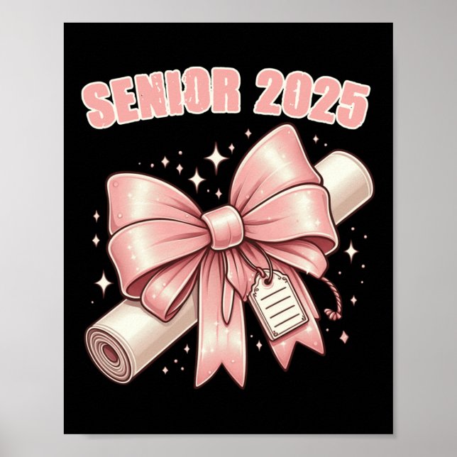 Coquette Bow Senior 2025 Abschluss Long Sleeve Poster (Vorne)