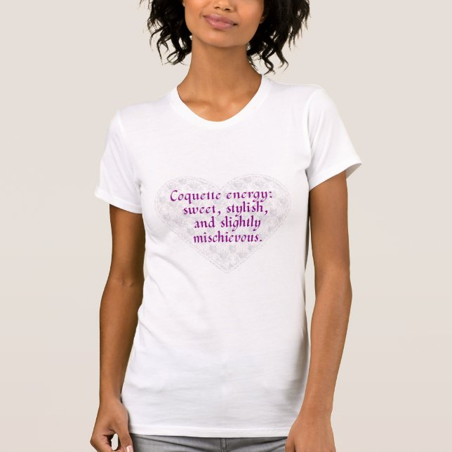 Coquette Energie T-Shirt (Vorderseite)