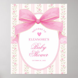 Coquette Pink Bow Roses Girl Baby Shower Welcome Poster