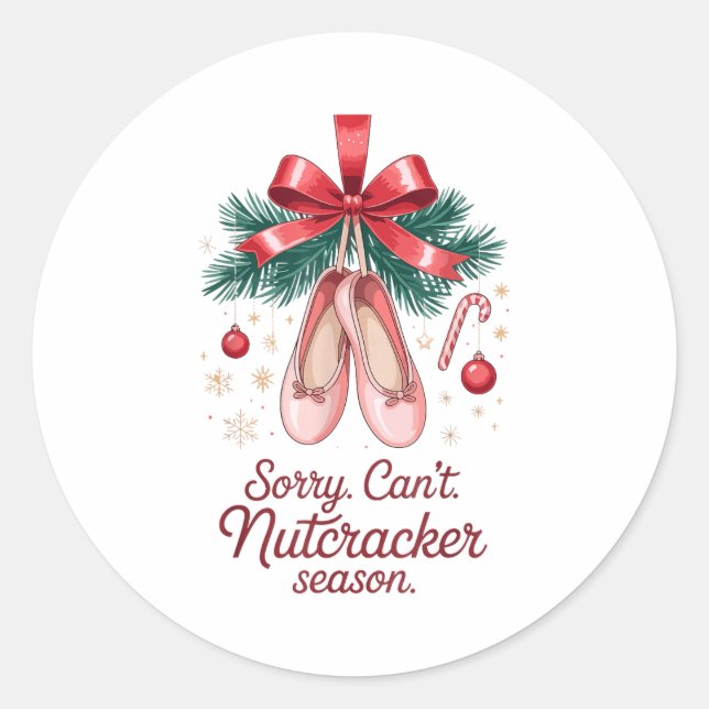 Coquette Sorry Can't Nutcracker Season Sugar Plum  Runder Aufkleber (Vorderseite)