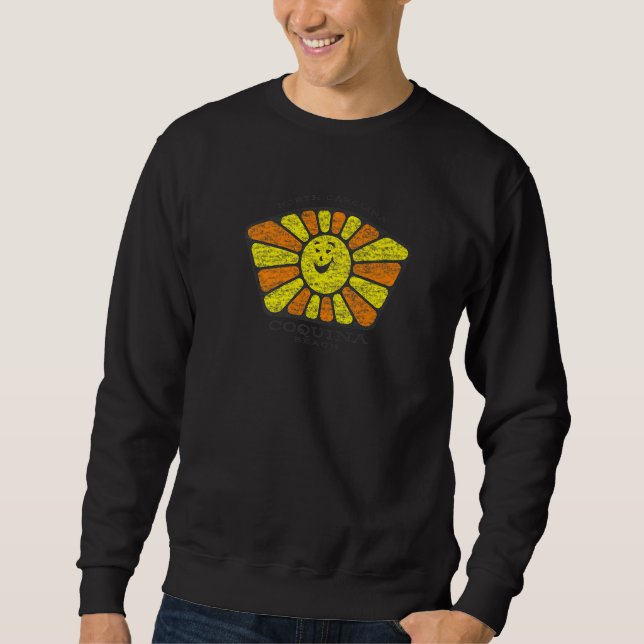 Coquina Beach NC Summertime Vacationing Sunshiny S Sweatshirt (Vorderseite)